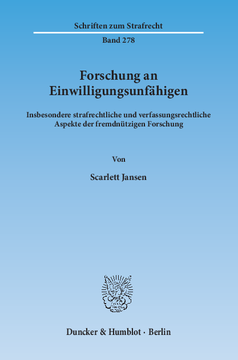 Forschung an Einwilligungsunfähigen Forschung an Einwilligungsunfähigen