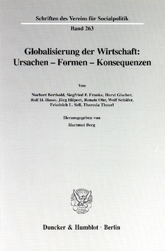 Globalisierung der Wirtschaft: Ursachen - Formen - Konsequenzen Globalisierung der Wirtschaft: Ursachen - Formen - Konsequenzen