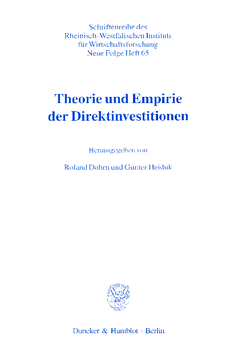 Theorie und Empirie der Direktinvestitionen Theorie und Empirie der Direktinvestitionen