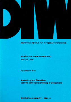 Auswertung von Statistiken über die Vermögensverteilung in Deutschland Auswertung von Statistiken über die Vermögensverteilung in Deutschland