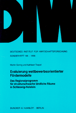 Evaluierung wettbewerbsorientierter Fördermodelle Evaluierung wettbewerbsorientierter Fördermodelle