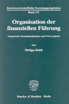 Organisation der finanziellen Führung Organisation der finanziellen Führung