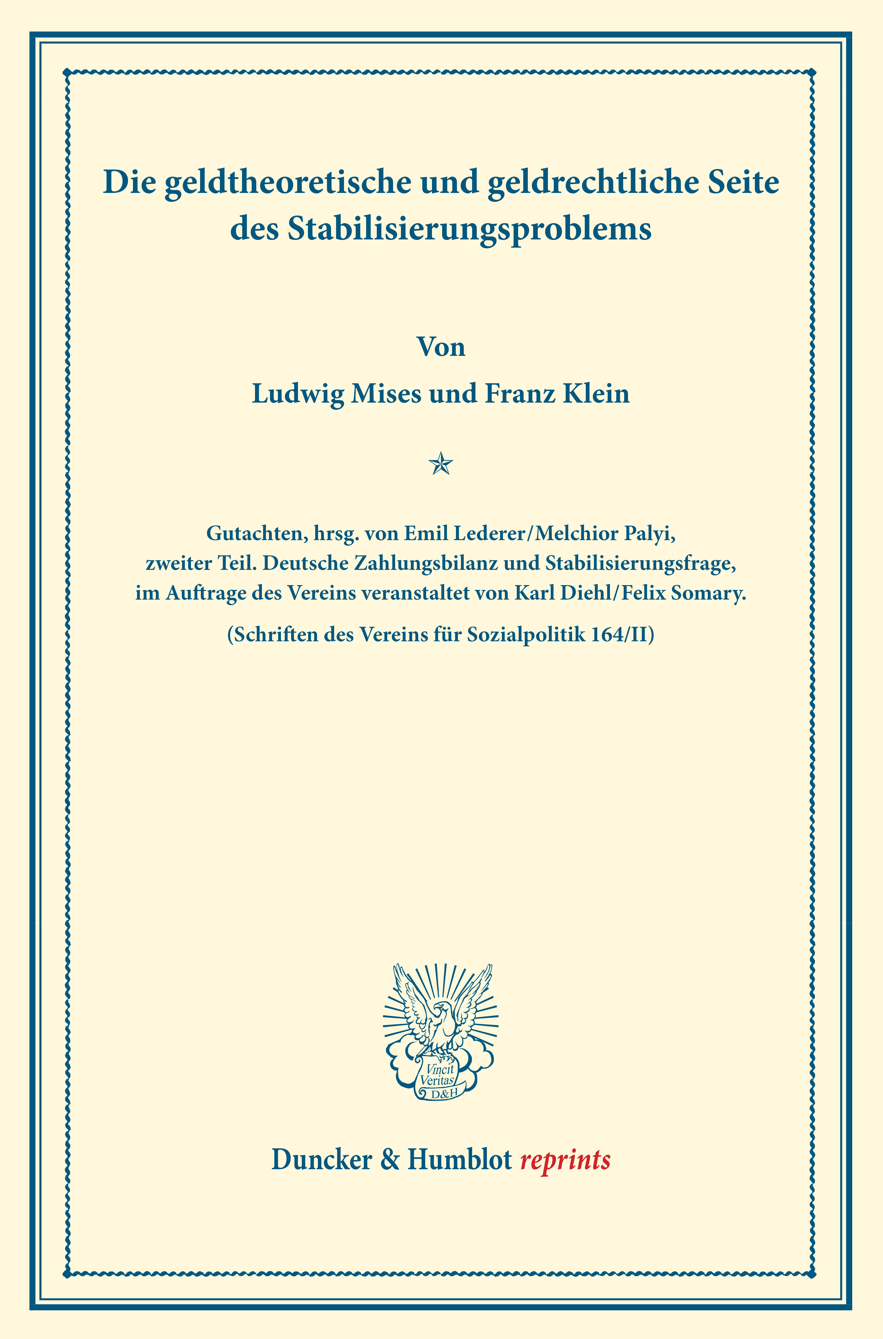 Die geldtheoretische und geldrechtliche Seite des Stabilisierungsproblems