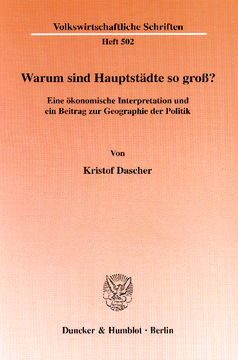 Warum sind Hauptstädte so groß? Warum sind Hauptstädte so groß?