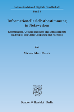 Informationelle Selbstbestimmung in Netzwerken Informationelle Selbstbestimmung in Netzwerken