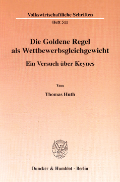Die Goldene Regel als Wettbewerbsgleichgewicht Die Goldene Regel als Wettbewerbsgleichgewicht