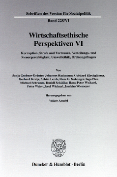 Wirtschaftsethische Perspektiven VI Wirtschaftsethische Perspektiven VI