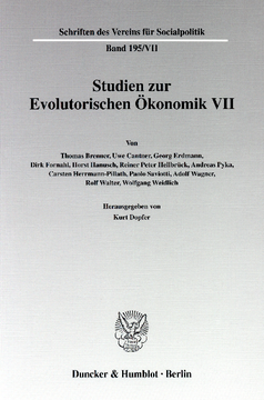 Studien zur Evolutorischen Ökonomik VII Studien zur Evolutorischen Ökonomik VII