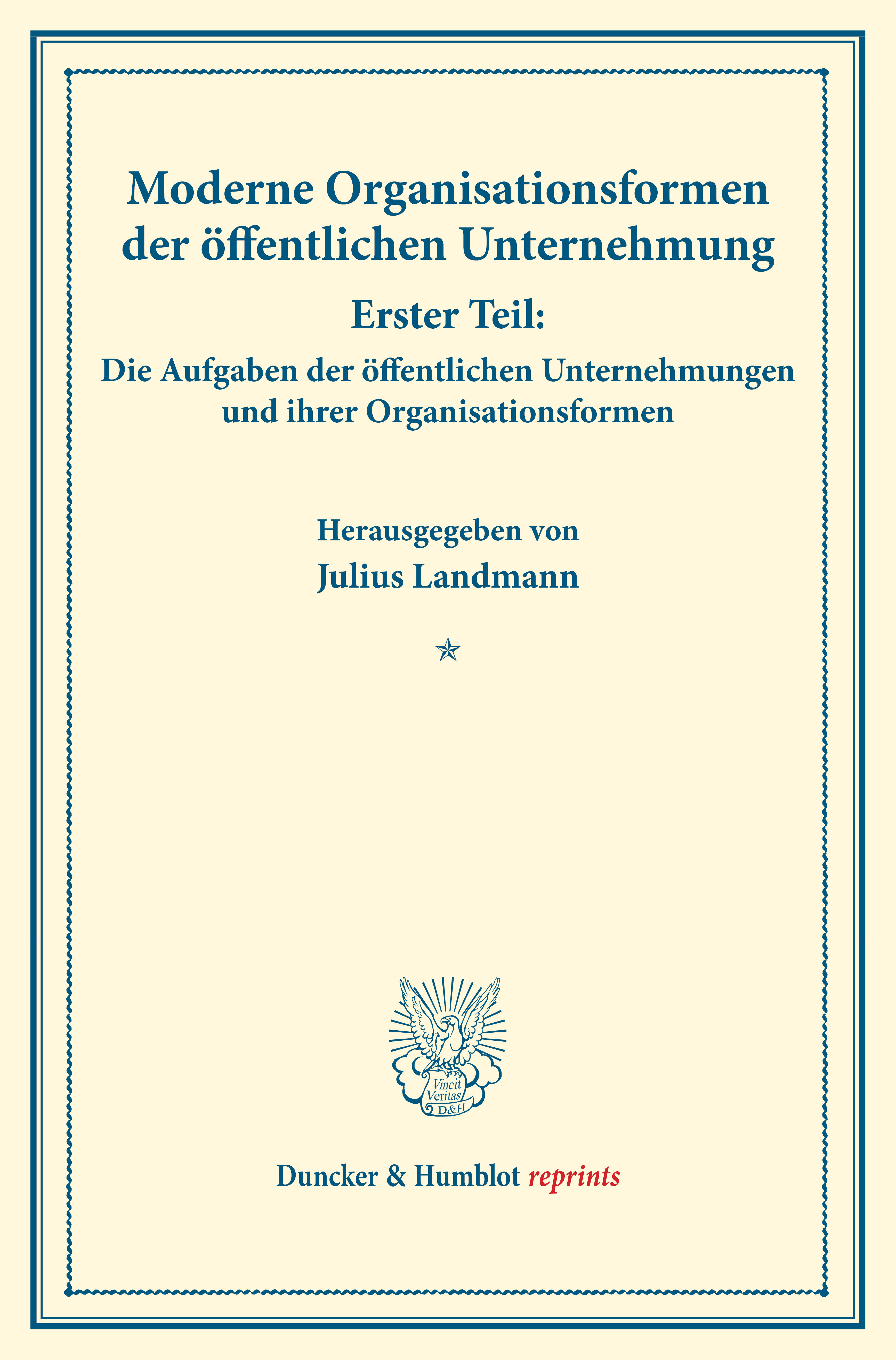 Moderne Organisationsformen der öffentlichen Unternehmung