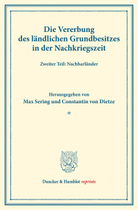 Die Vererbung des ländlichen Grundbesitzes in der Nachkriegszeit