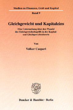Gleichgewicht und Kapitalzins Gleichgewicht und Kapitalzins