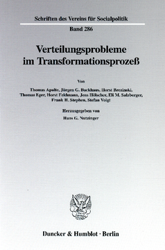 Verteilungsprobleme im Transformationsprozeß Verteilungsprobleme im Transformationsprozeß