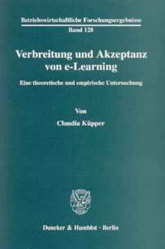 Verbreitung und Akzeptanz von e-Learning Verbreitung und Akzeptanz von e-Learning