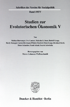 Studien zur Evolutorischen Ökonomik V Studien zur Evolutorischen Ökonomik V