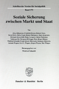 Soziale Sicherung zwischen Markt und Staat Soziale Sicherung zwischen Markt und Staat