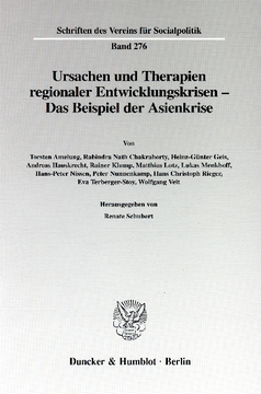Ursachen und Therapien regionaler Entwicklungskrisen - Ursachen und Therapien regionaler Entwicklungskrisen -
