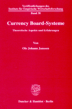 Currency Board-Systeme Currency Board-Systeme