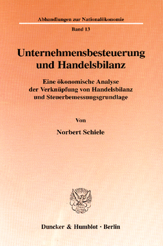 Unternehmensbesteuerung und Handelsbilanz Unternehmensbesteuerung und Handelsbilanz