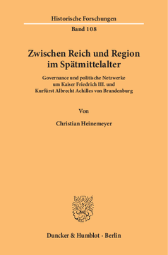 Zwischen Reich und Region im Spätmittelalter Zwischen Reich und Region im Spätmittelalter