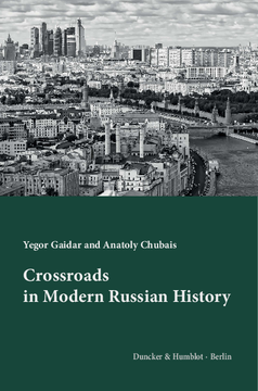 Crossroads in Modern Russian History Crossroads in Modern Russian History