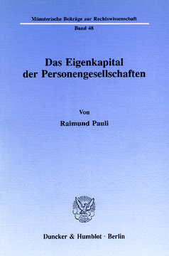 Das Eigenkapital der Personengesellschaften Das Eigenkapital der Personengesellschaften