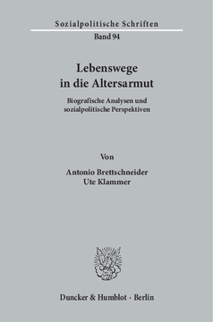 Lebenswege in die Altersarmut Lebenswege in die Altersarmut