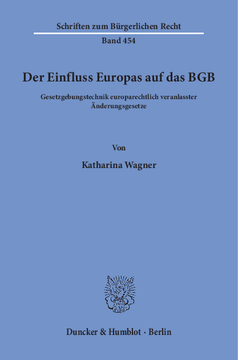 Der Einfluss Europas auf das BGB Der Einfluss Europas auf das BGB