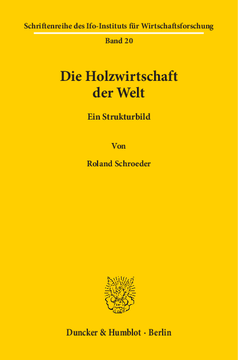 Die Holzwirtschaft der Welt Die Holzwirtschaft der Welt