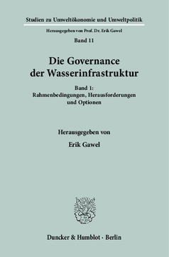 Die Governance der Wasserinfrastruktur Die Governance der Wasserinfrastruktur