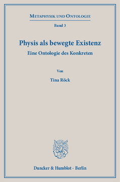 Physis als bewegte Existenz Physis als bewegte Existenz