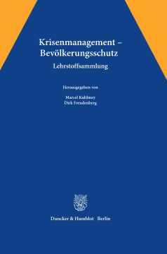 Krisenmanagement – Bevölkerungsschutz Krisenmanagement – Bevölkerungsschutz