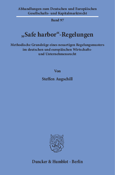»Safe harbor«-Regelungen »Safe harbor«-Regelungen