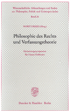 Philosophie des Rechts und Verfassungstheorie Philosophie des Rechts und Verfassungstheorie