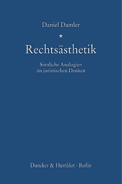 Rechtsästhetik Rechtsästhetik