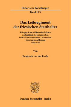 Das Leibregiment der friesischen Statthalter Das Leibregiment der friesischen Statthalter
