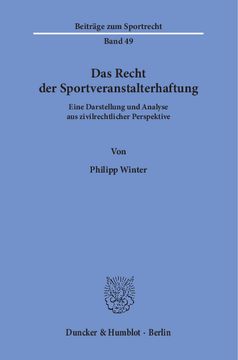 Das Recht der Sportveranstalterhaftung Das Recht der Sportveranstalterhaftung