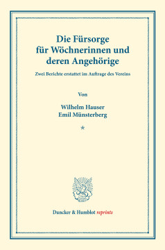 Die Fürsorge für Wöchnerinnen und deren Angehörige Die Fürsorge für Wöchnerinnen und deren Angehörige