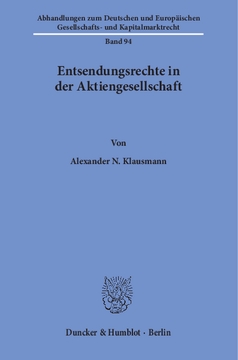 Entsendungsrechte in der Aktiengesellschaft Entsendungsrechte in der Aktiengesellschaft
