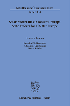 Staatsreform für ein besseres Europa / State Reform for a Better Europe Staatsreform für ein besseres Europa / State Reform for a Better Europe