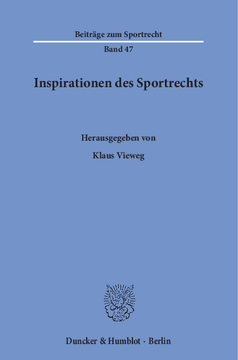 Inspirationen des Sportrechts Inspirationen des Sportrechts