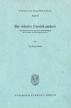 Die relative Unwirksamkeit Die relative Unwirksamkeit