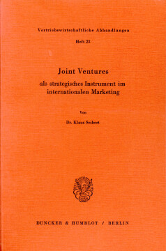 Joint ventures als strategisches Instrument im internationalen Marketing Joint ventures als strategisches Instrument im internationalen Marketing