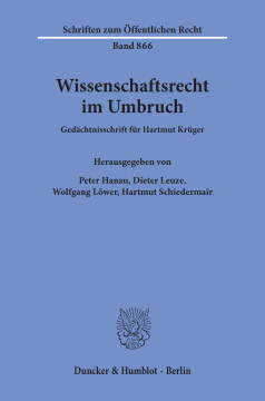 Wissenschaftsrecht im Umbruch Wissenschaftsrecht im Umbruch