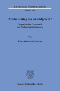 Atomausstieg ins Grundgesetz?