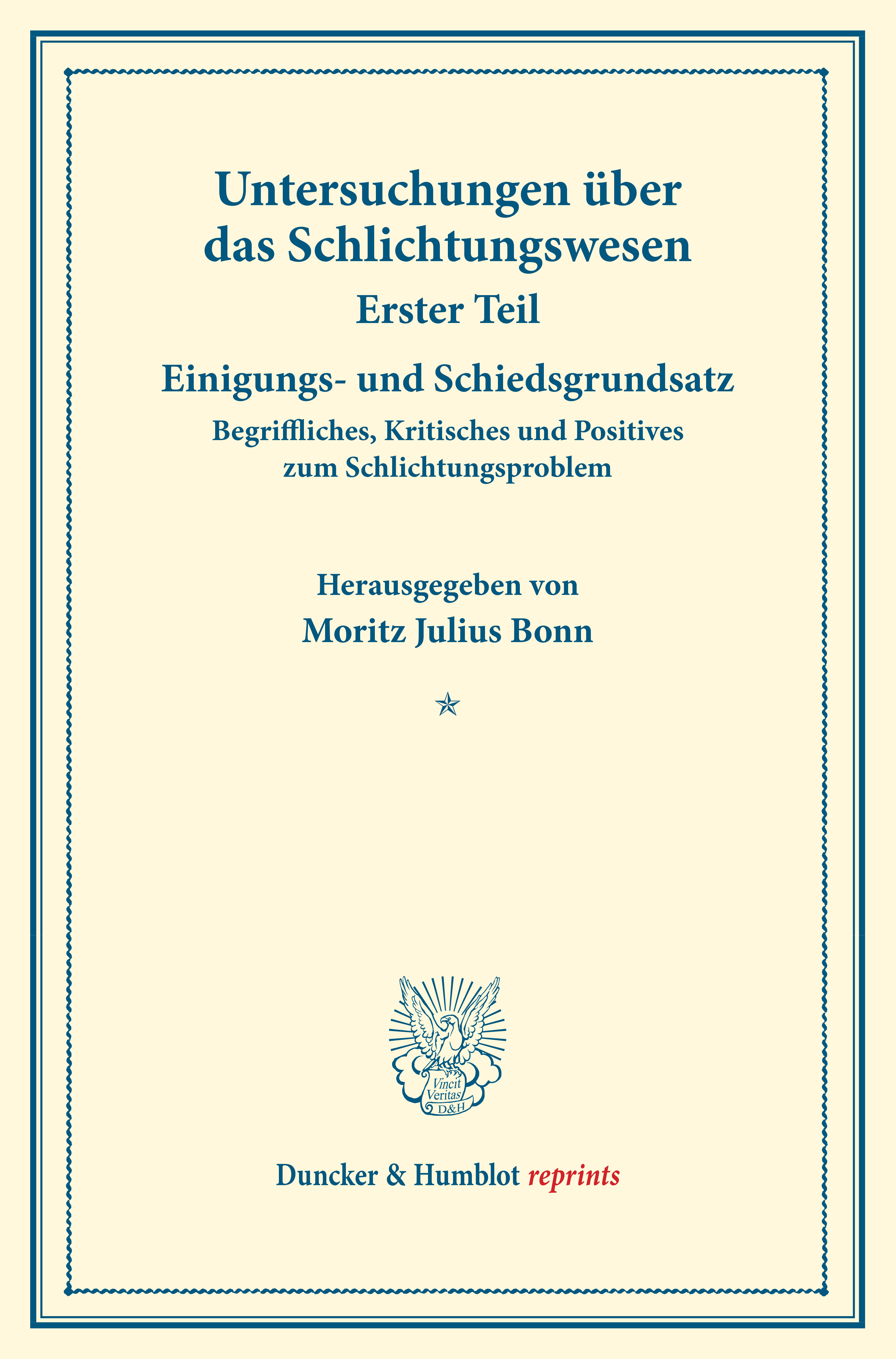 Einigungs- und Schiedsgrundsatz