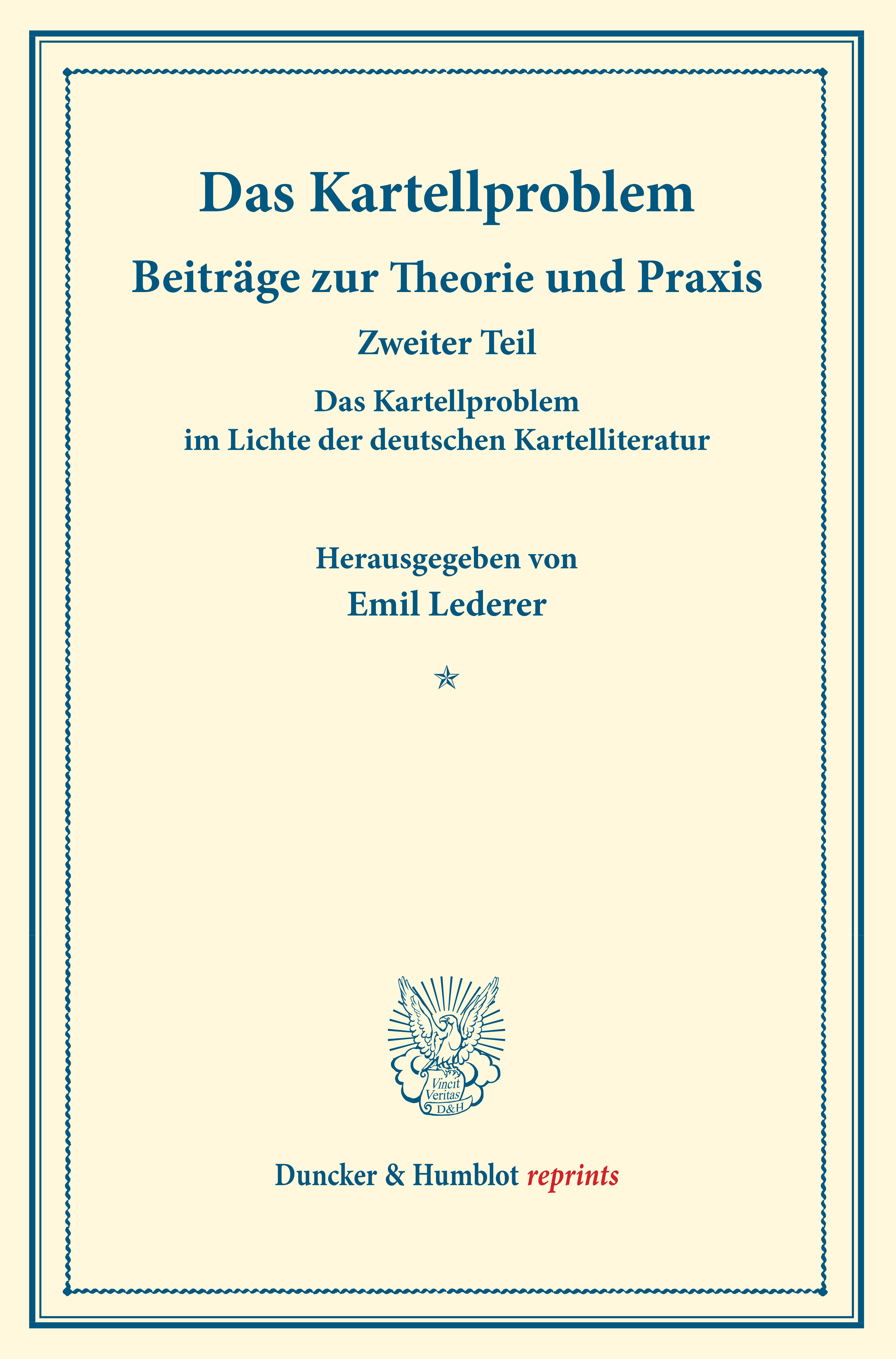 Das Kartellproblem im Lichte der deutschen Kartelliteratur