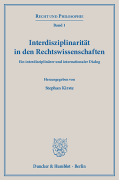 Interdisziplinarität in den Rechtswissenschaften Interdisziplinarität in den Rechtswissenschaften