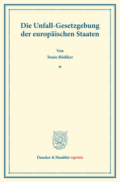 Die Unfall-Gesetzgebung der europäischen Staaten Die Unfall-Gesetzgebung der europäischen Staaten