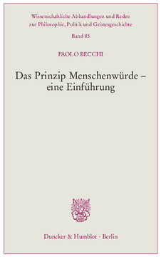 Das Prinzip Menschenwürde – eine Einführung Das Prinzip Menschenwürde – eine Einführung