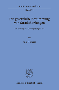Die gesetzliche Bestimmung von Strafschärfungen Die gesetzliche Bestimmung von Strafschärfungen